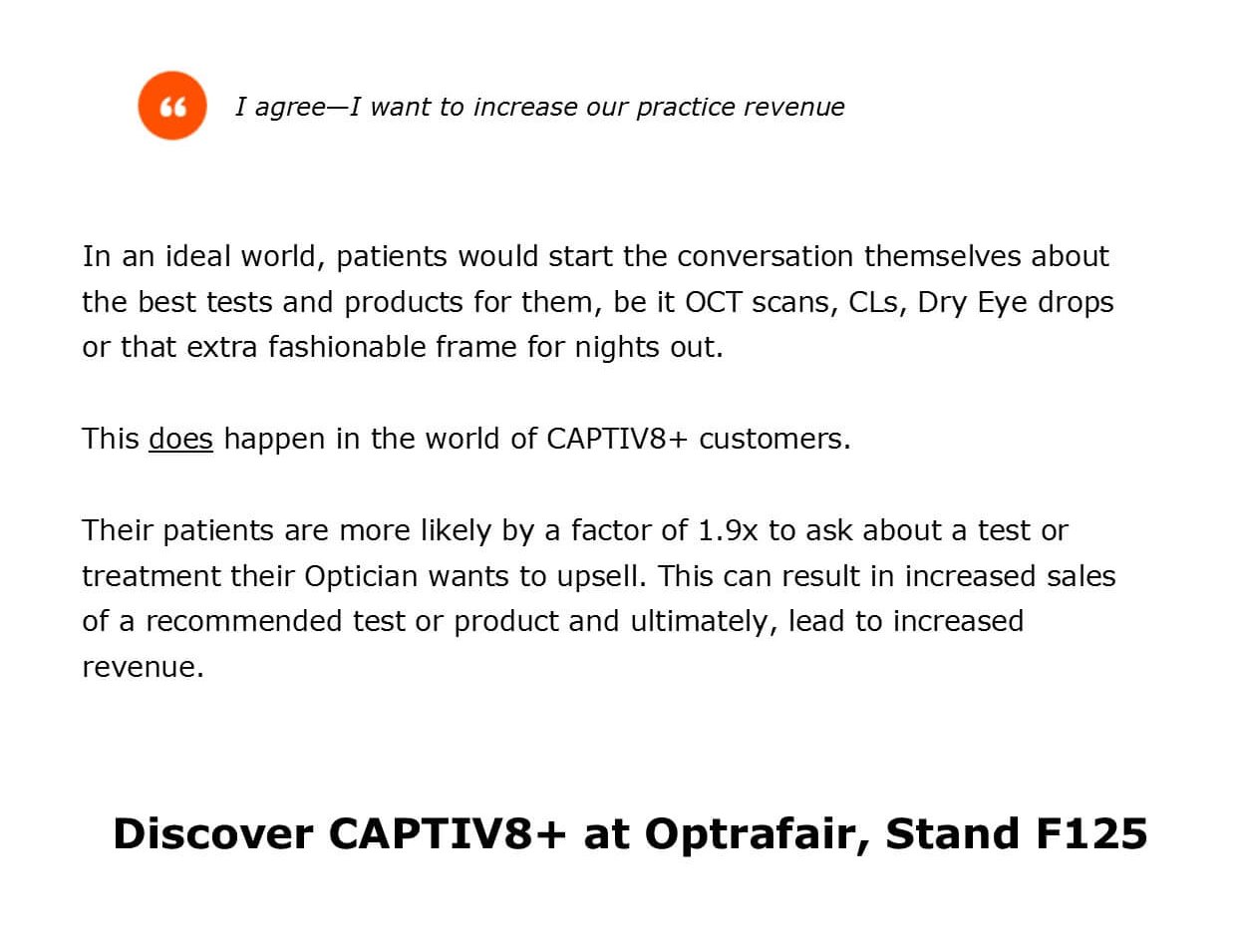 Increase revenue @ Optrafair | Stand F125